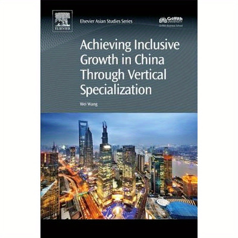 Achieving Inclusive Growth in China Through Vertical Specialization