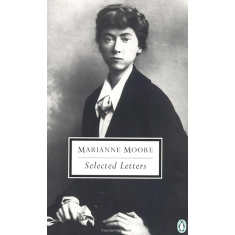 Selected Letters of Marianne Moore