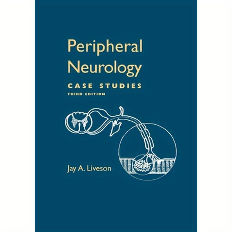 Peripheral Neurology: Case Studies