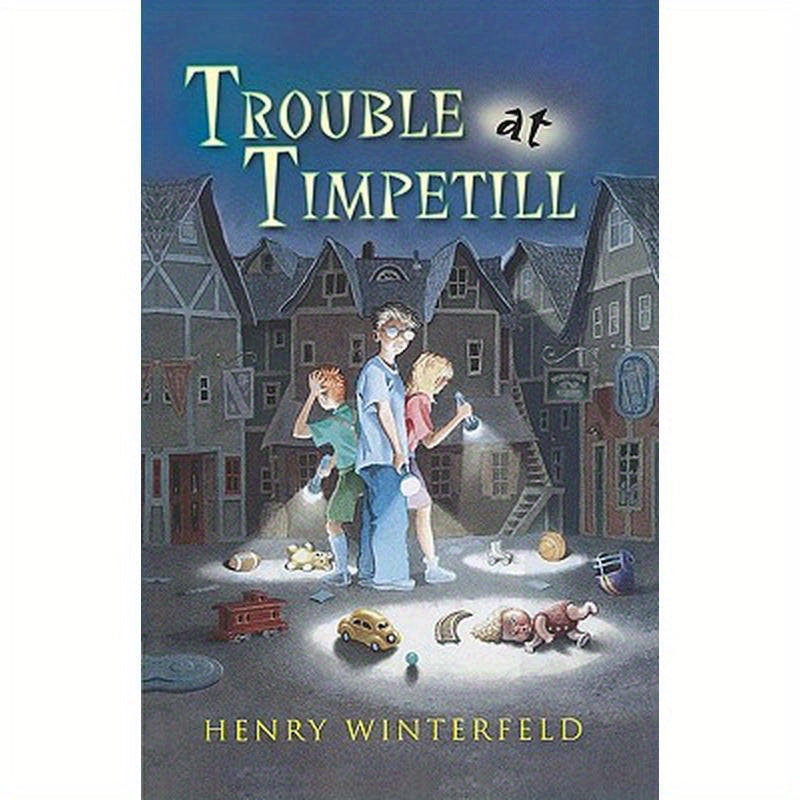 Trouble at Timpetill