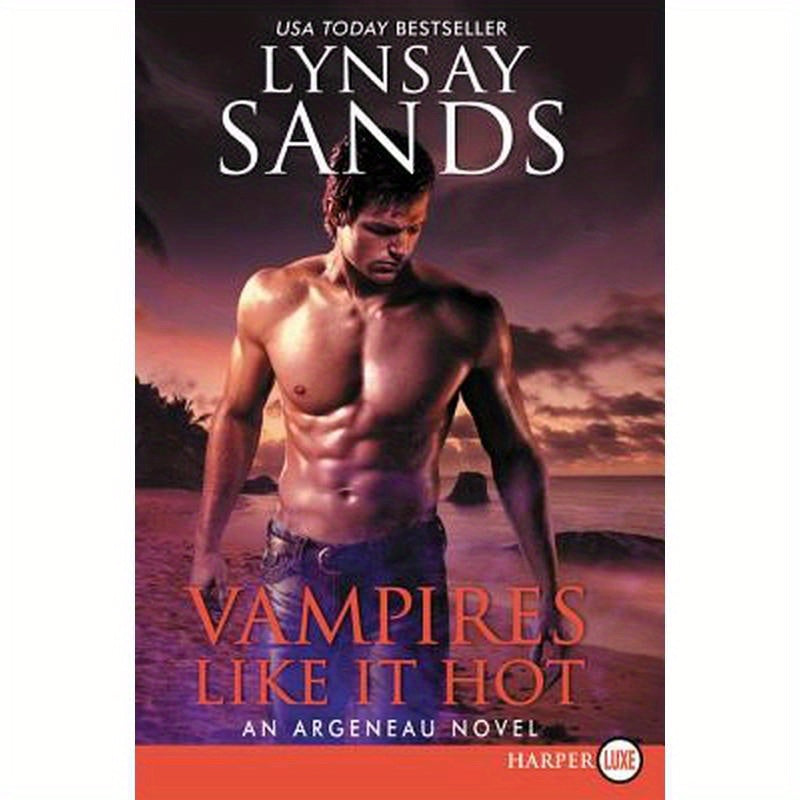 Vampires Like It Hot: An Argeneau Novel