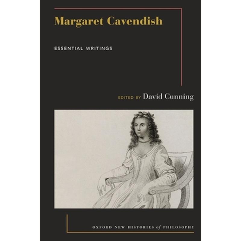 Margaret Cavendish: Essential Writings