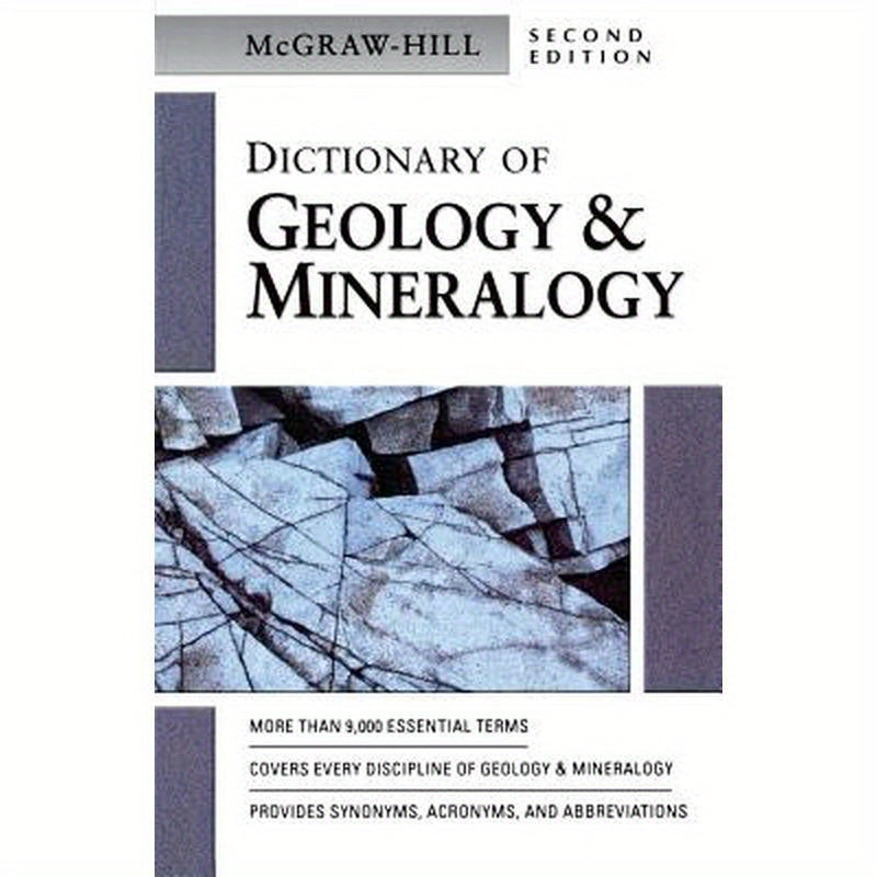 McGraw-Hill Dictionary of Geology & Minerology