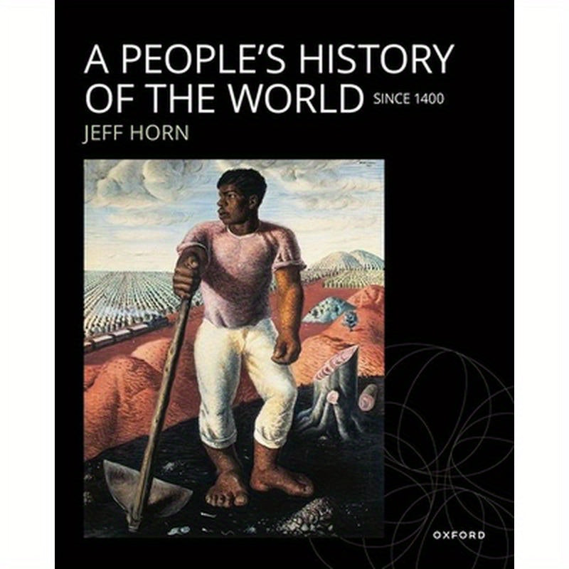 A People's History of the World: Since 1400