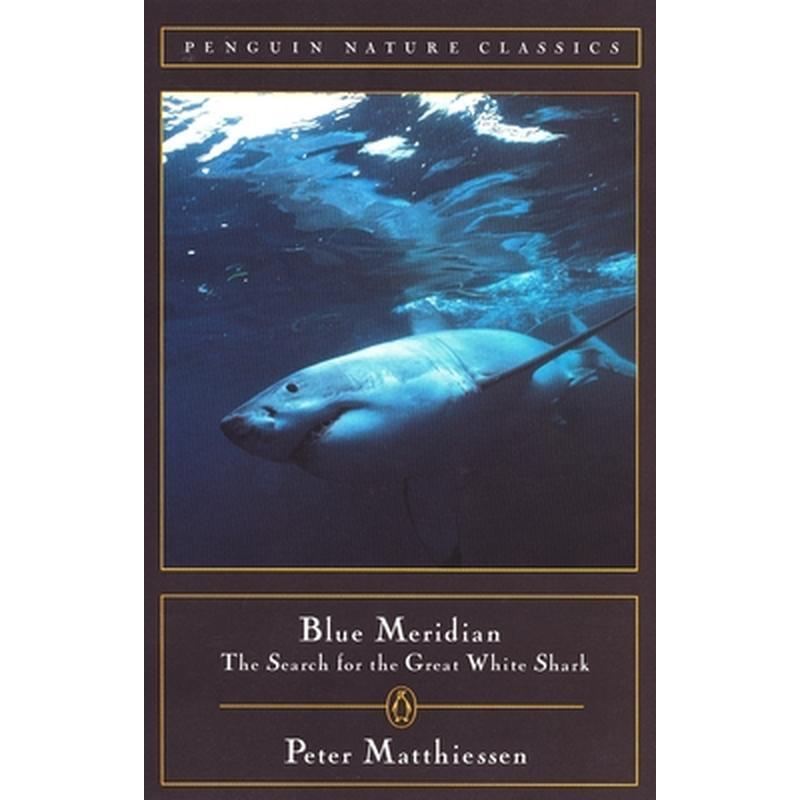 Blue Meridian: The Search for the Great White Shark