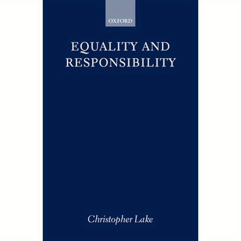 Equality and Responsibility