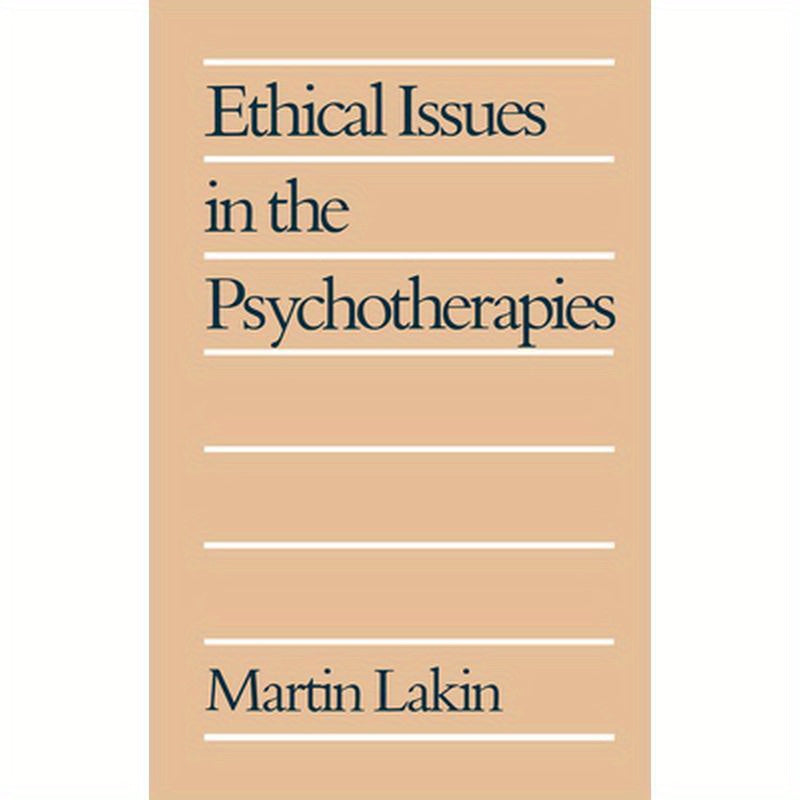 Ethical Issues in the Psychotherapies