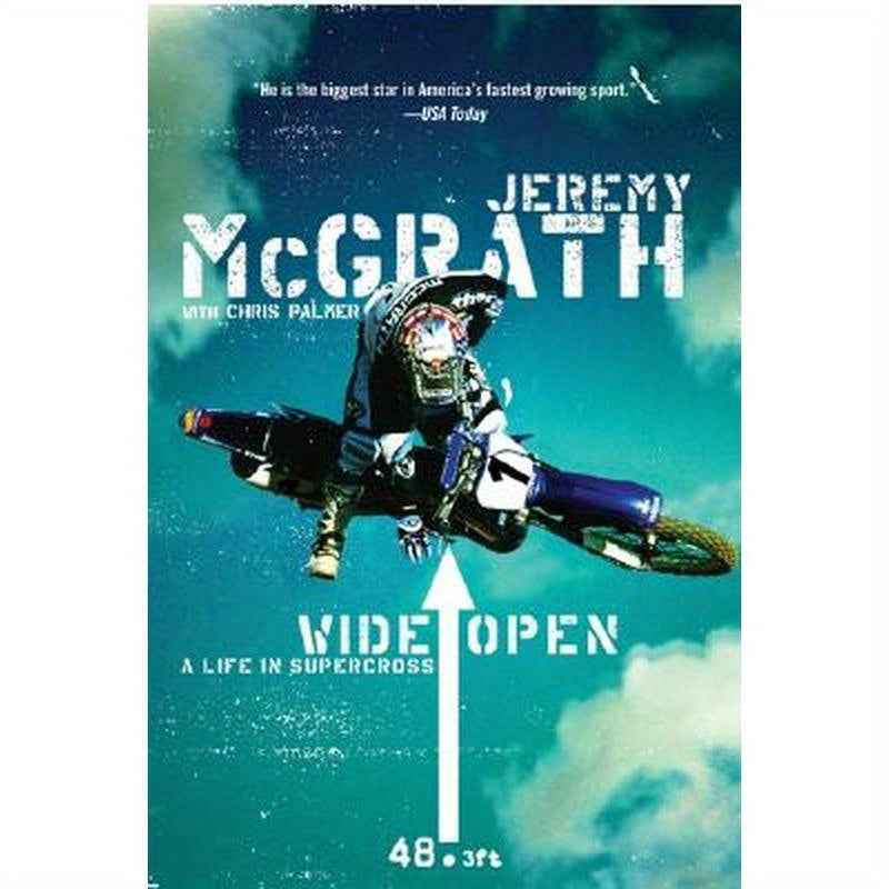 Wide Open: A Life in Supercross