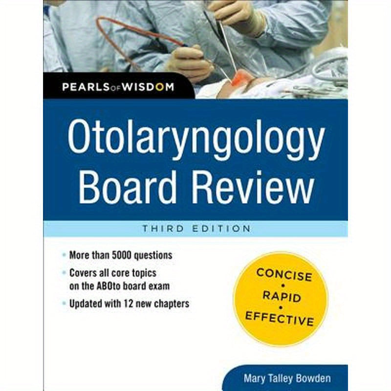 Otolaryngology Board Review