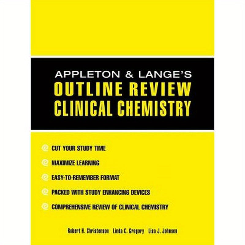 Appleton & Lange Outline Review: Clinical Chemistry