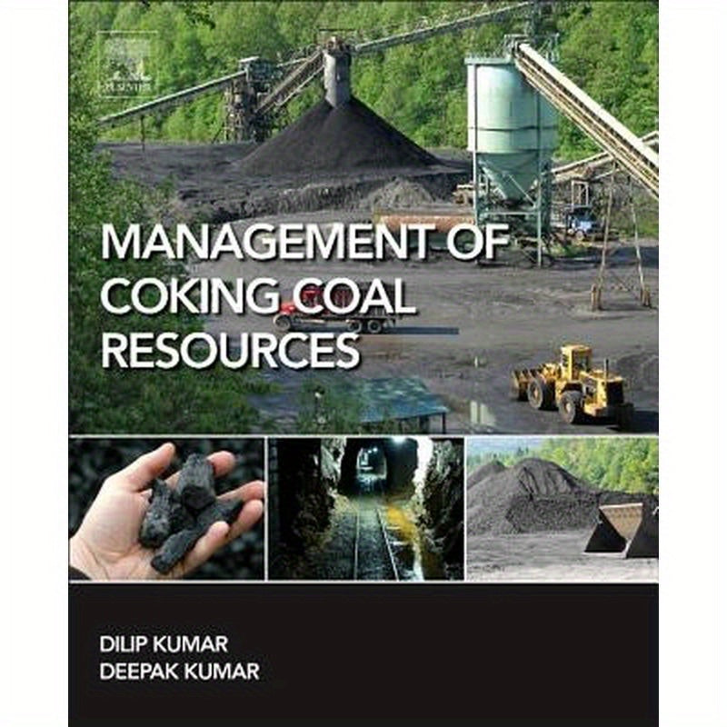 Management of Coking Coal Resources