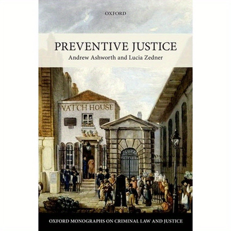 Preventive Justice