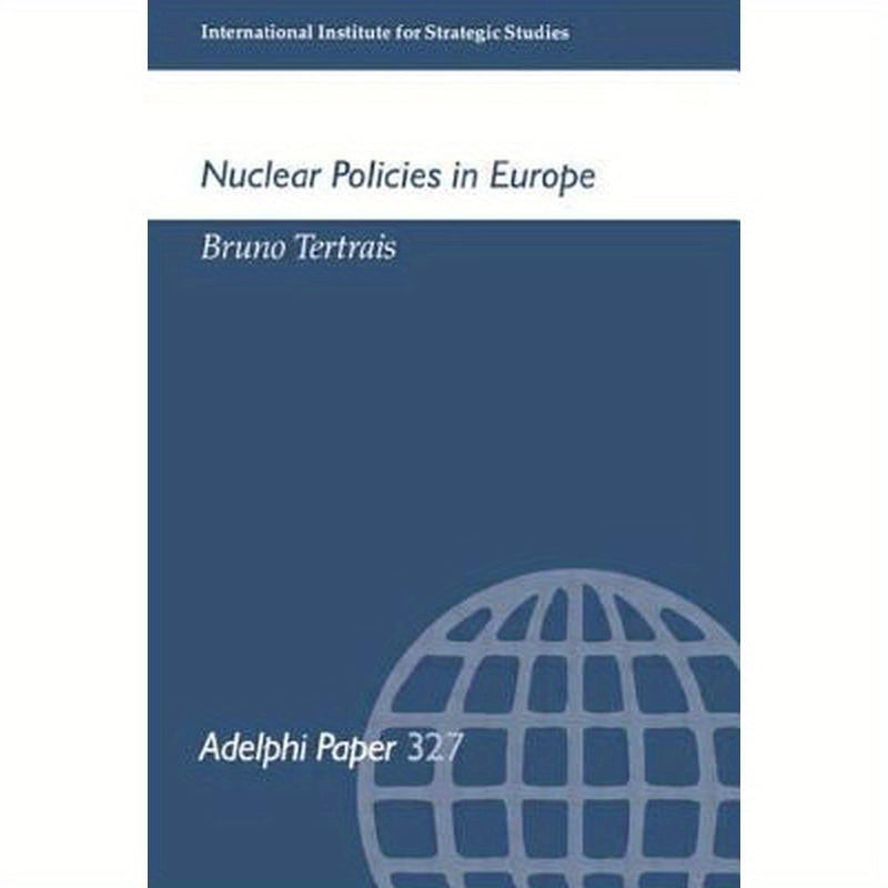 Nuclear Policies in Europe