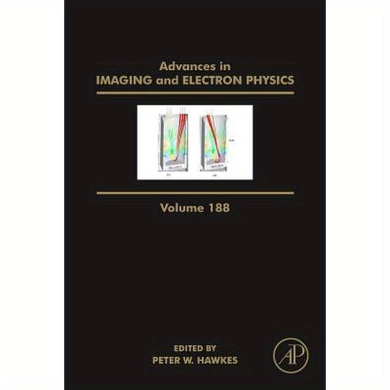 Advances in Imaging and Electron Physics: Volume 188