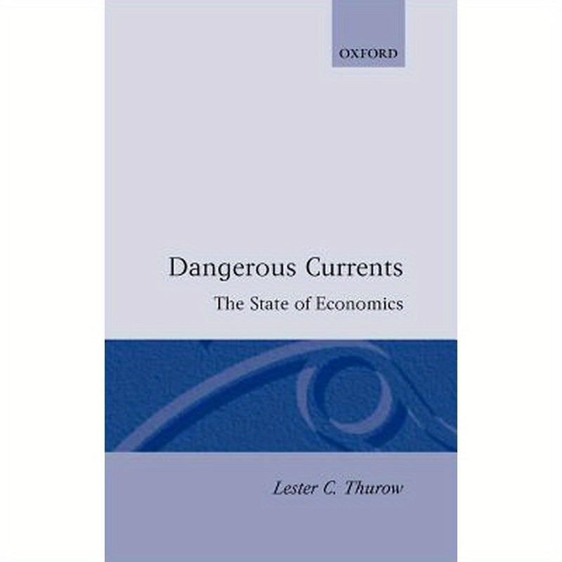 Dangerous Currents