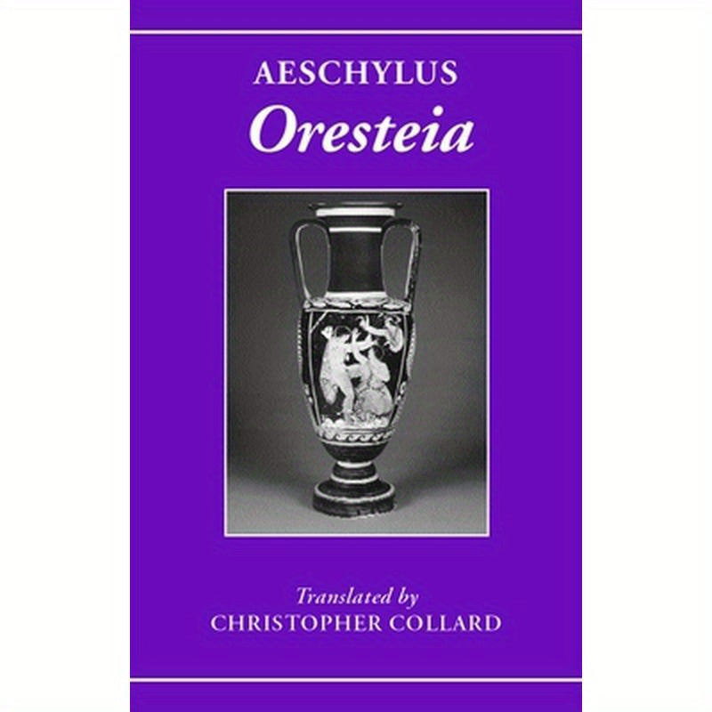 Aeschylus: Oresteia