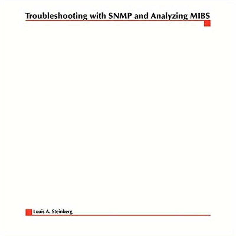 Troubleshooting with SNMP and Analyzing Mibs