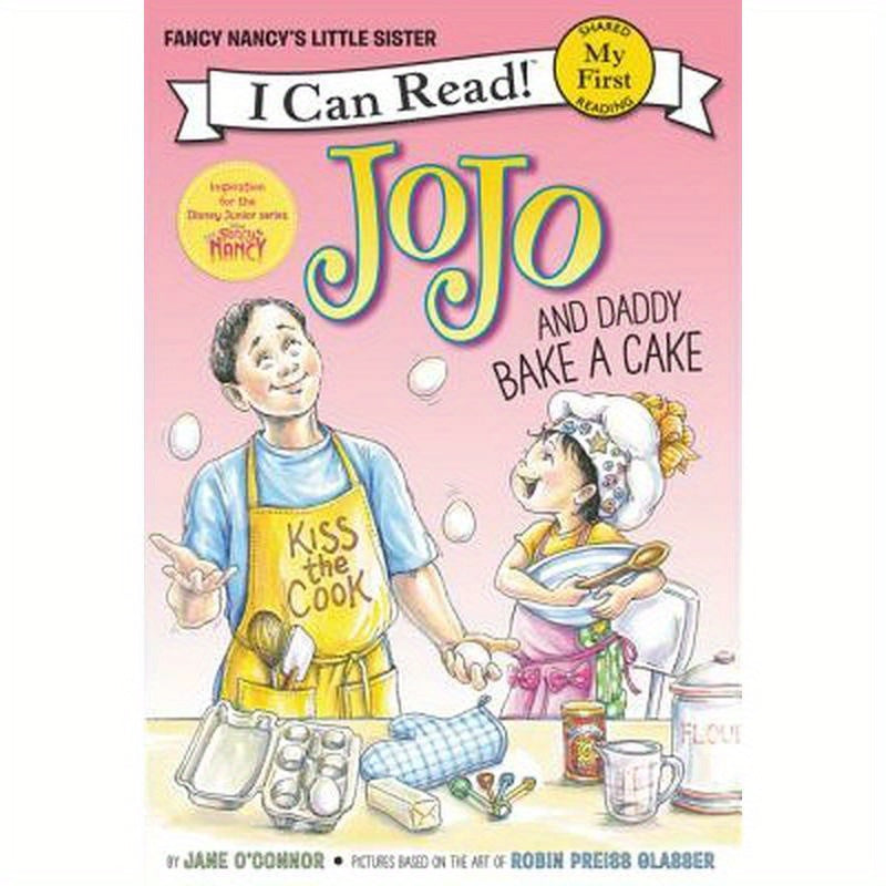 Jojo and Daddy Bake a Cake