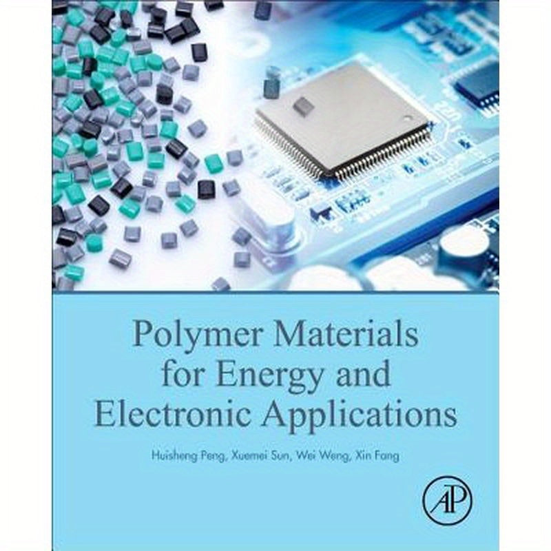 Polymer Materials for Energy and Electronic Applications