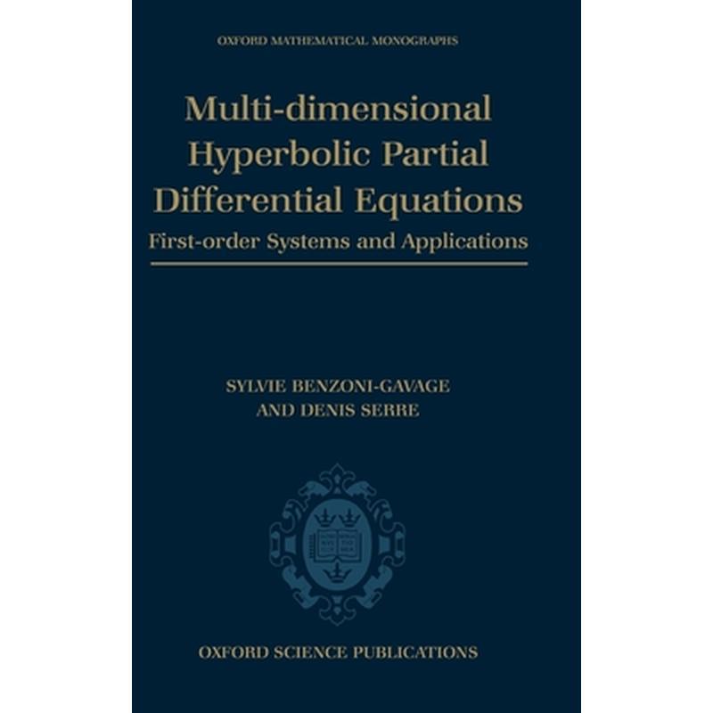 Multi-Dimensional Hyperbolic Partial Differential Equations: First-Order Systems and Applications