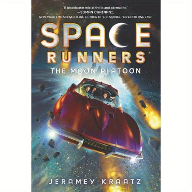 Space Runners #1: The Moon Platoon