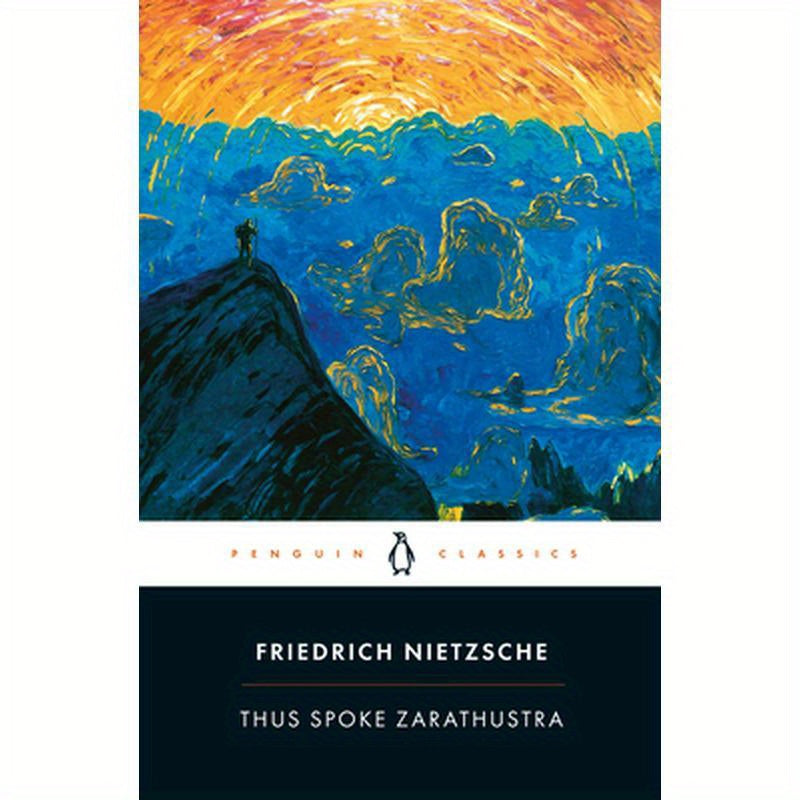 Thus Spoke Zarathustra: A Book for Everyone and No One