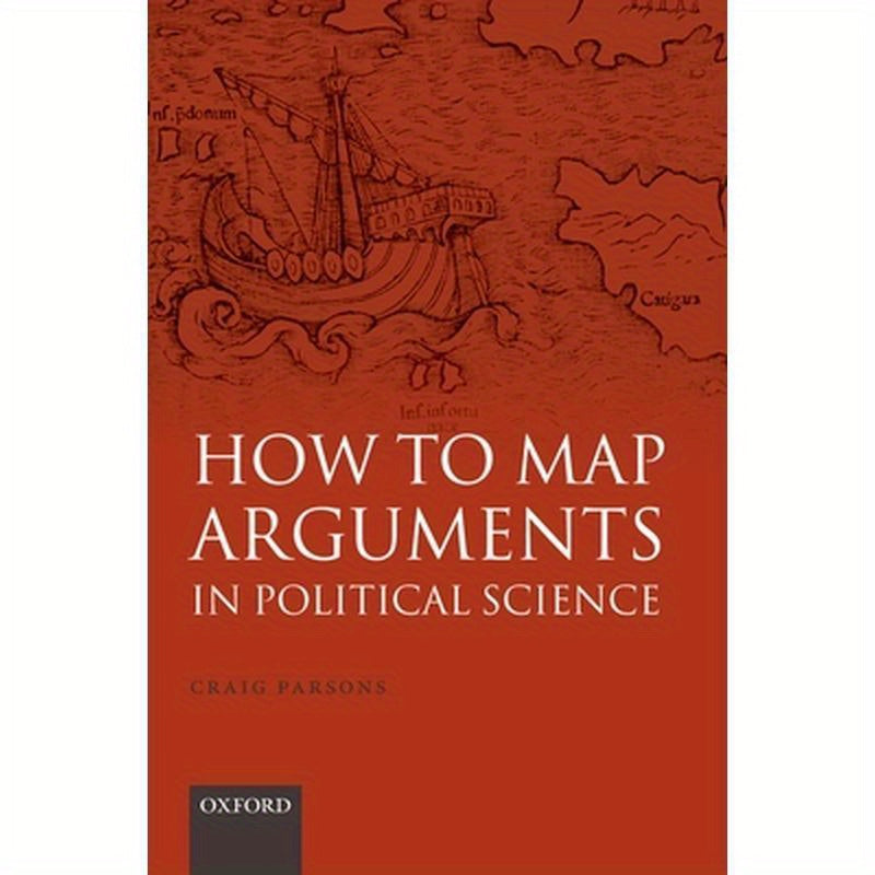 How to Map Arguments in Political Science (Paperback)