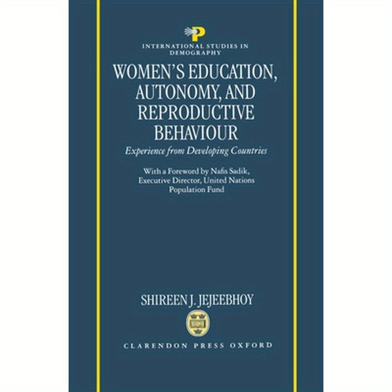 Women's Education, Autonomy, and Reproductive Behaviour: Experience from Developing Countries
