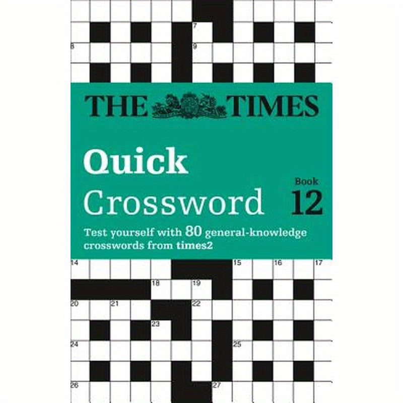 The Times Quick Crossword Book 12: 80 world-famous crossword puzzles from The Times2