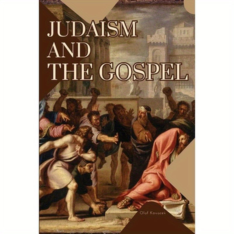Judaism and the Gospel
