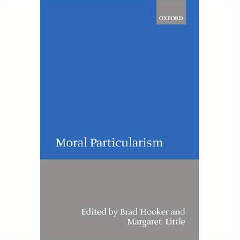 Moral Particularism