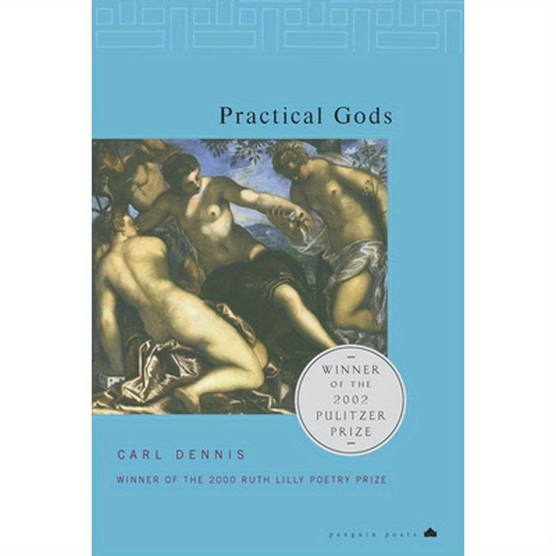 Practical Gods: Pulitzer Prize Winner