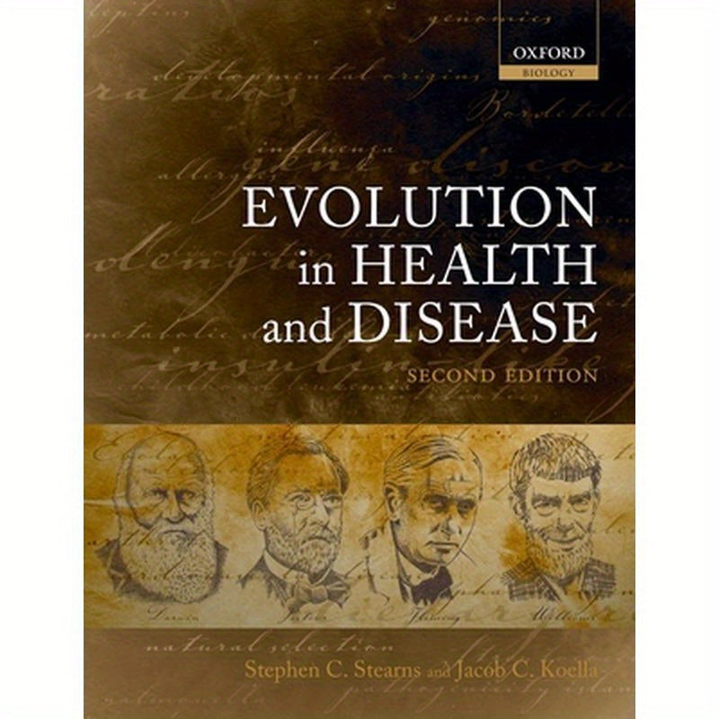 Evolution in Health and Disease