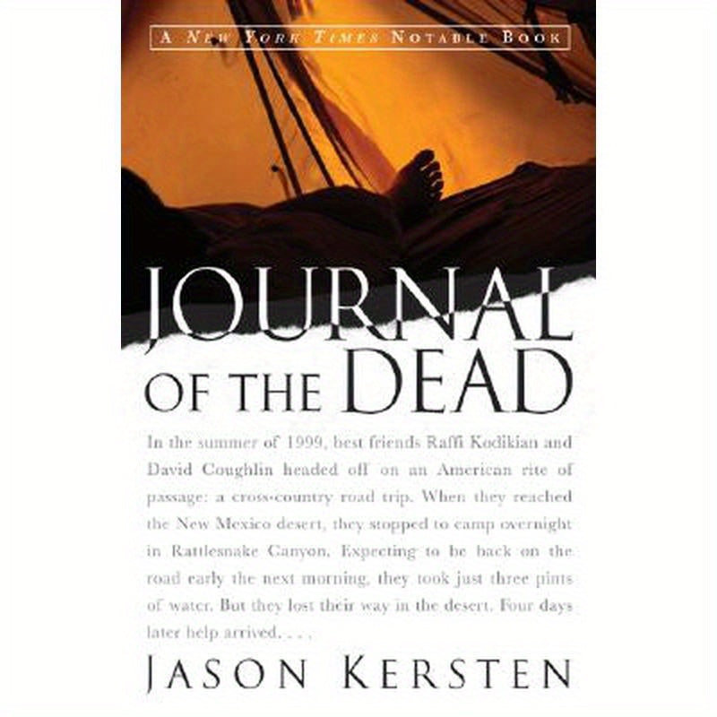 Journal of the Dead: A Story of Friendship and Murder in the New Mexico Desert