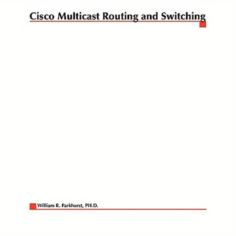 Cisco Multicast Routing
