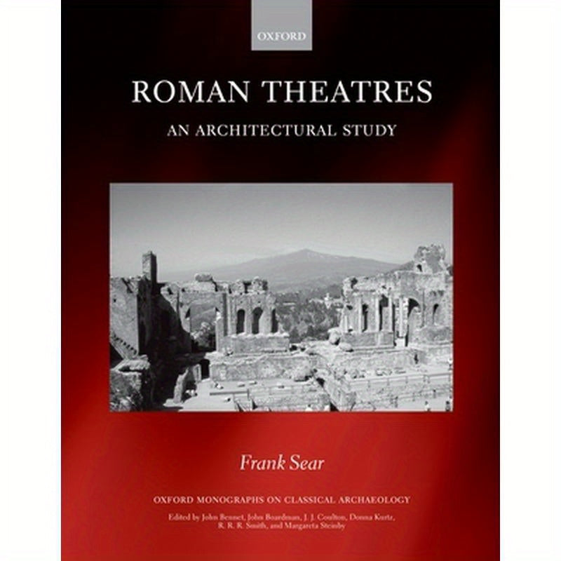 Roman Theatres: An Architectural Study