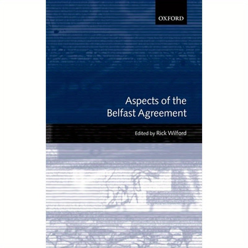 Aspects of the Belfast Agreement
