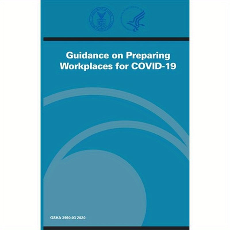Guidance On Preparing Workplaces For COVID-19