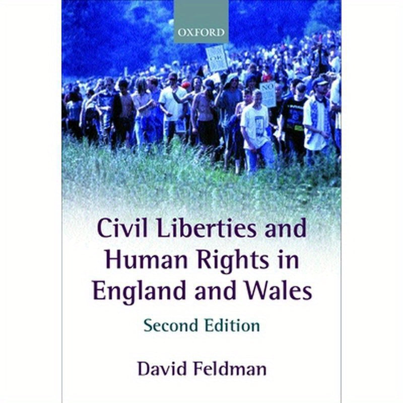 Civil Liberties and Human Rights in England and Wales