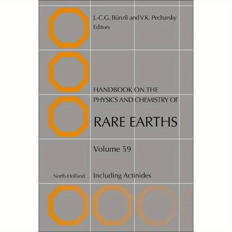 Handbook on the Physics and Chemistry of Rare Earths: Including Actinides Volume 59