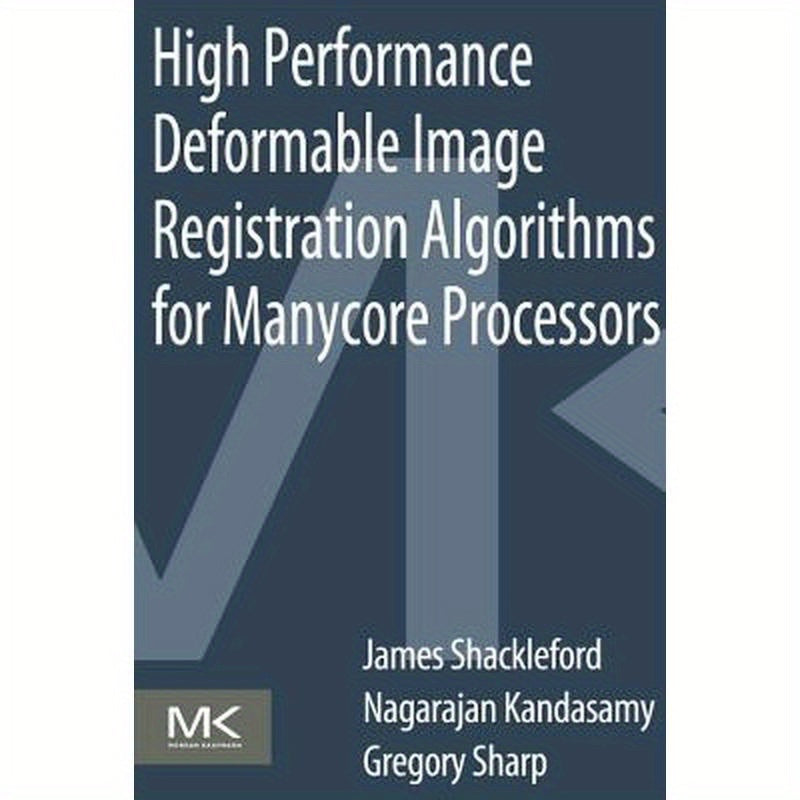 High Performance Deformable Image Registration Algorithms for Manycore Processors
