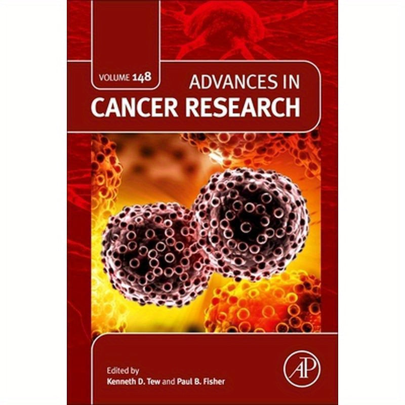 Advances in Cancer Research: Volume 148