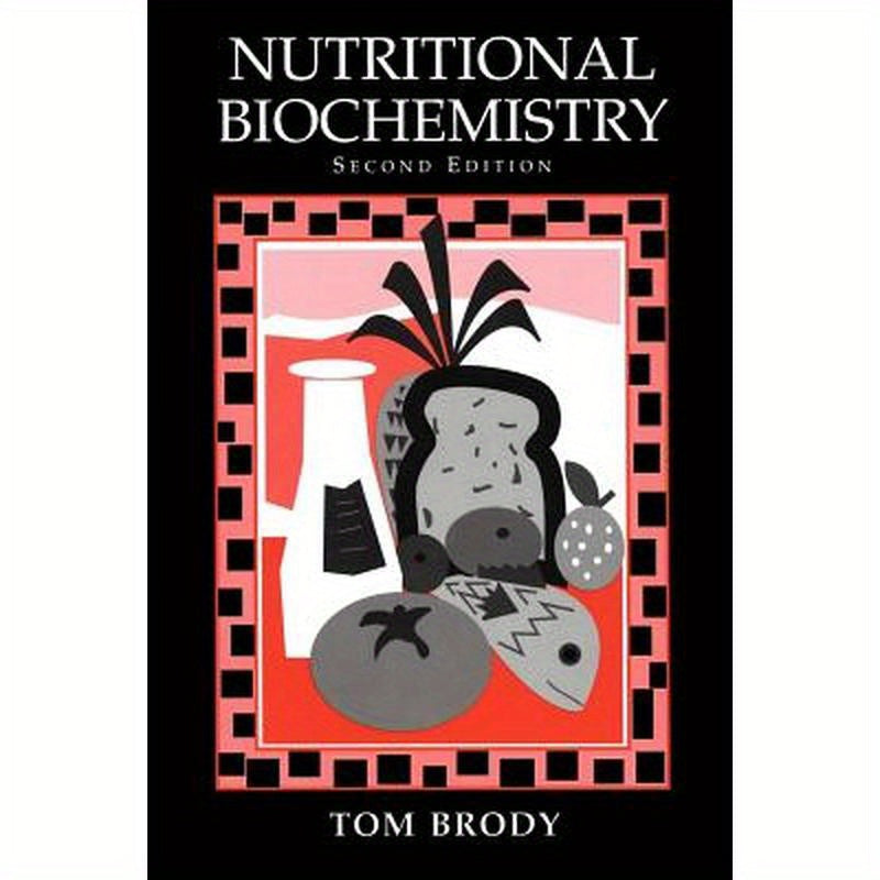 Nutritional Biochemistry