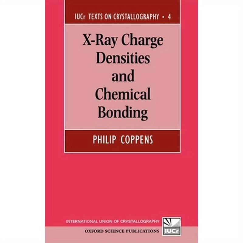 X-Ray Charge Densities and Chemical Bonding