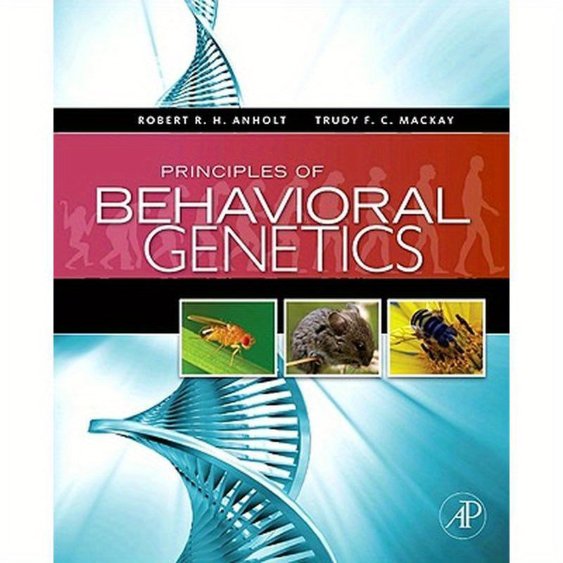 Principles of Behavioral Genetics