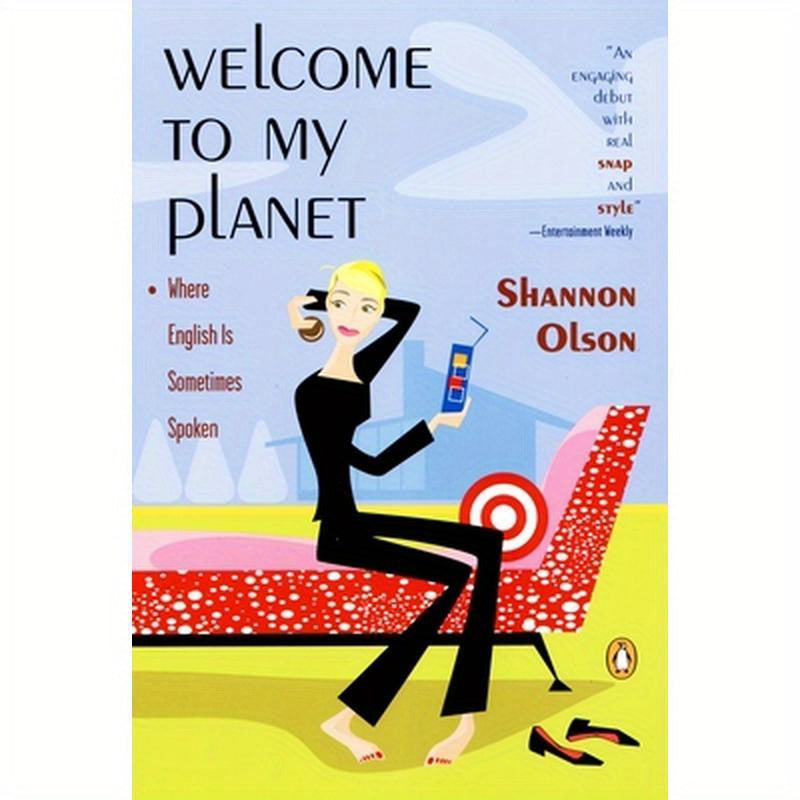 Welcome to My Planet: Where English Is Sometimes Spoken