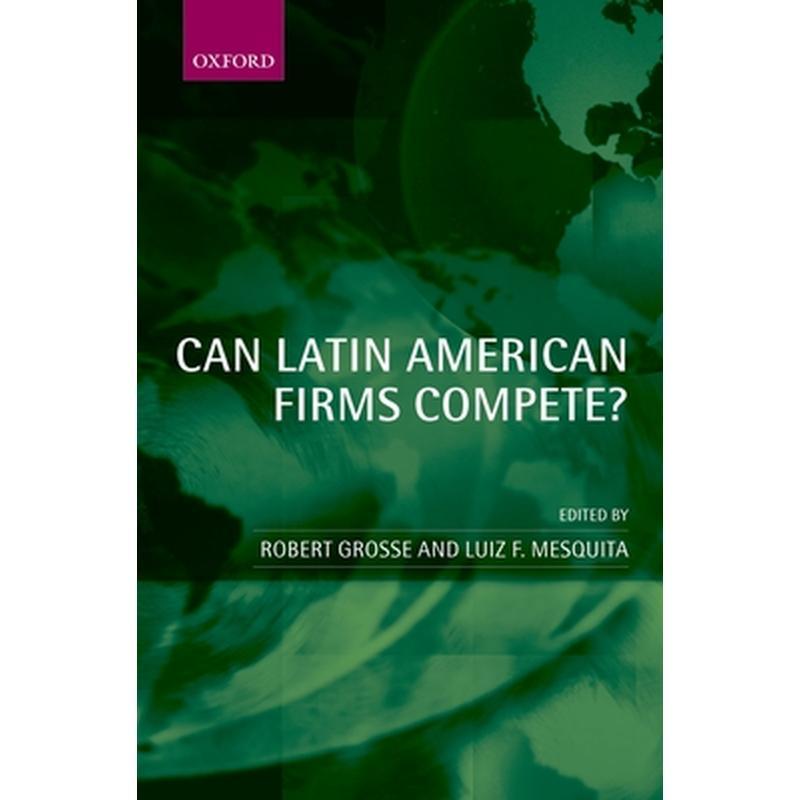 Can Latin American Firms Compete?
