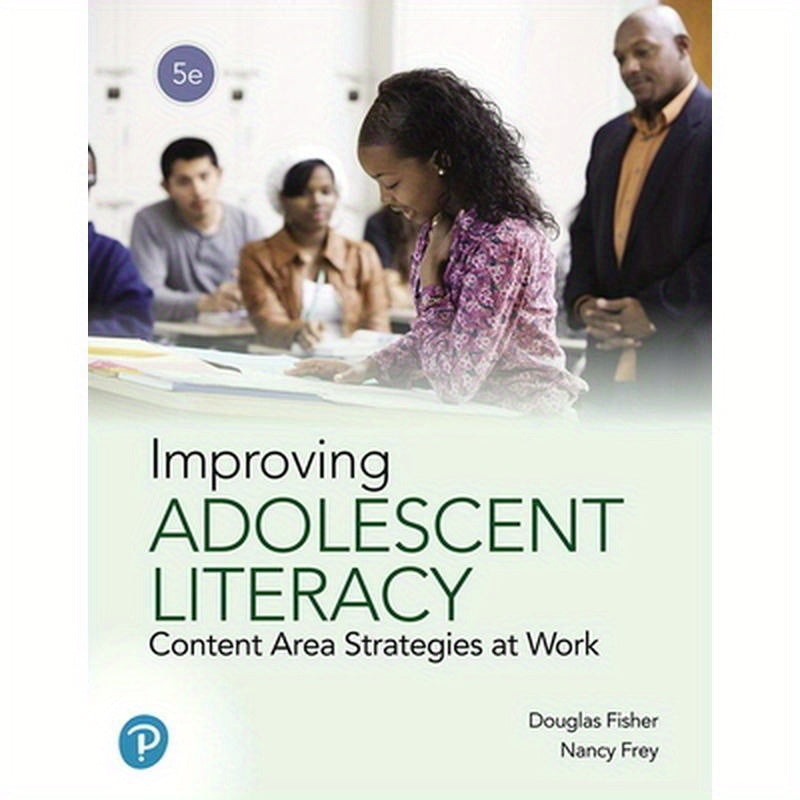 Improving Adolescent Literacy: Content Area Strategies at Work