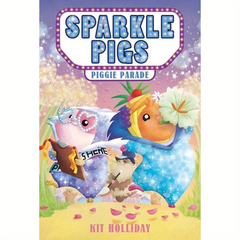 Sparkle Pigs #2: Piggie Parade