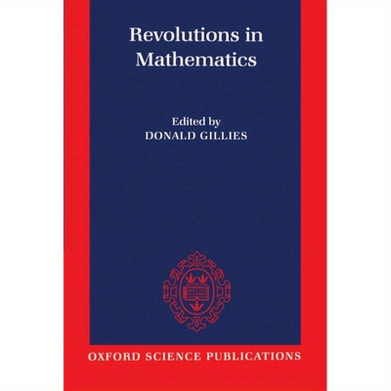 Revolutions in Mathematics